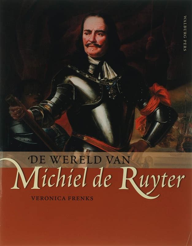 De wereld van Michiel de Ruyter 9789057304071 V. Frenks, Boeken, Geschiedenis | Nationaal, Gelezen, Verzenden