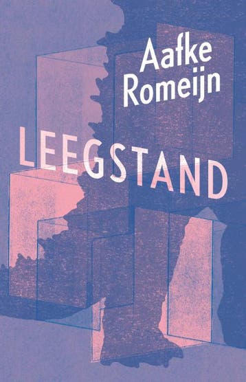Leegstand 9789029542050 Aafke Romeijn, Verzenden, Aafke Romeijn