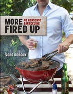 More Fired Up 9781742664316 Ross Dobson, Verzenden, Zo goed als nieuw, Ross Dobson