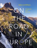 On the road in Europe (9789089899774, Sabine de Milliano), Antiquités & Art, Verzenden