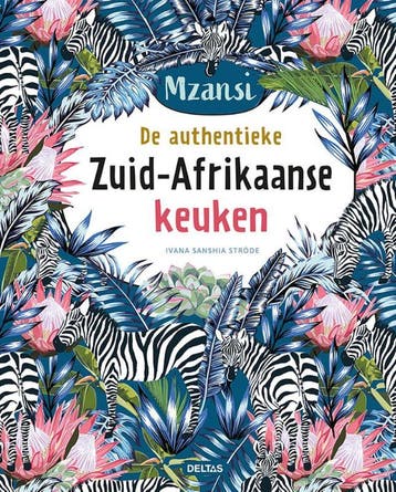 De Authentieke Zuid-Afrikaanse Keuken | Ivana Sanshia Ströde, Verzenden, Nieuw, Ivana Sanshia Ströde