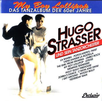 Hugo Strasser Und Sein Tanzorchester - My Boy Lollipop (Das, Verzenden, Gebruikt