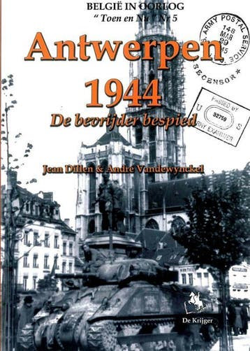 Antwerpen 1944 / Tinkerbelle / 5 9789058681584 J. Dillen, Verzenden, Zo goed als nieuw, J. Dillen