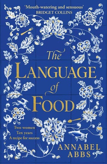 The Language of Food 9781398502253 Annabel Abbs, Verzenden, Annabel Abbs