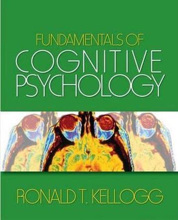Fundamentals of Cognitive Psychology 9781412936927, Verzenden, Gelezen, Ronald T. Kellogg
