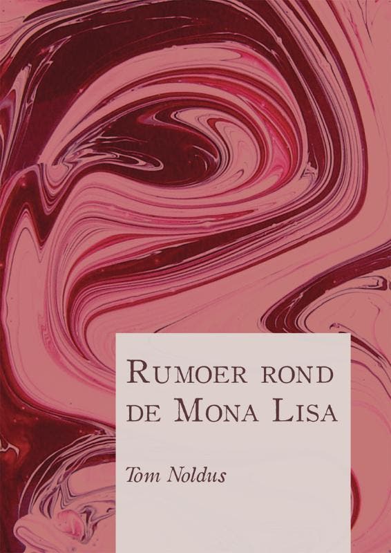Rumoer rond de Mona Lisa 9789048408399 Tom Noldus, Livres, Policiers, Envoi