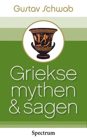 Griekse mythen & sagen 9789027426895 Gustav Schwab, Verzenden, Zo goed als nieuw, Gustav Schwab