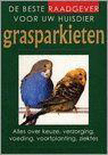 Grasparkieten / De beste raadgever voor uw huisdier, Verzenden, Zo goed als nieuw, Kurt Kolar