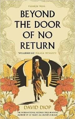 Beyond the door of no return 9781782278399 David Diop, Verzenden, Gelezen, David Diop