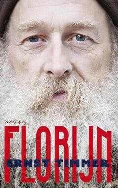 Florijn (9789044625714, Ernst Timmer), Boeken, Romans, Nieuw, Verzenden