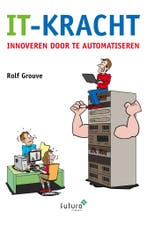 IT-kracht 9789492939456 Rolf Grouve, Verzenden, Gelezen, Rolf Grouve