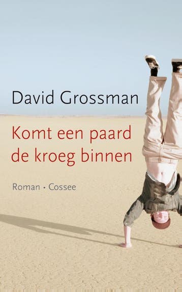 Komt Een Paard De Kroeg Binnen | David Grossman & Ruben Verh, Boeken, Verzenden, Zo goed als nieuw, David Grossman & Ruben Verhasselt