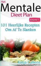 101 Heerlijke dieetrecepten voor een platte buik / Deel 1, Verzenden, Gelezen, Katja Callens