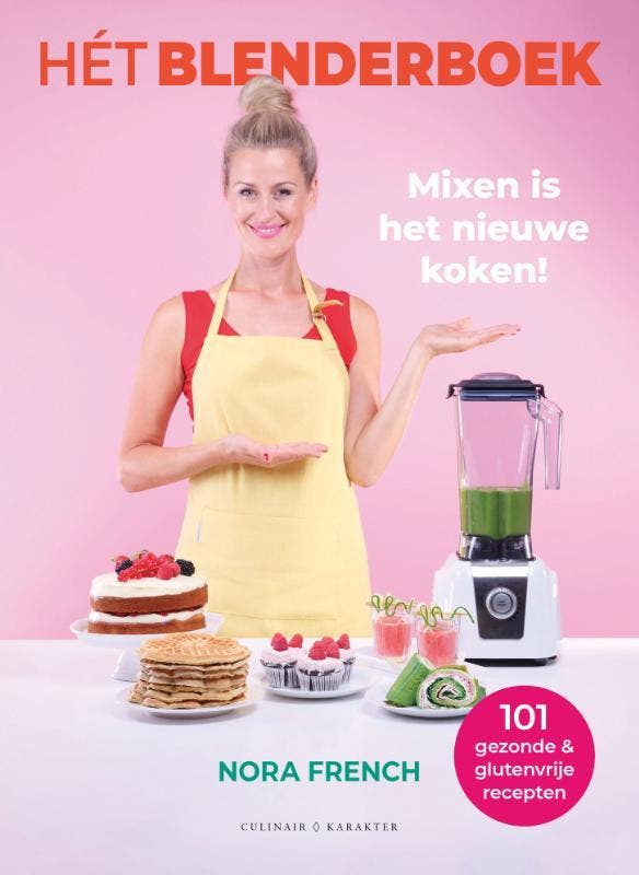 Hét blenderboek 9789045217284 Nora French, Livres, Livres de cuisine, Envoi