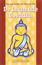De lachende Boeddha 9789063784492 T. van Gelder, Verzenden, Zo goed als nieuw, T. van Gelder