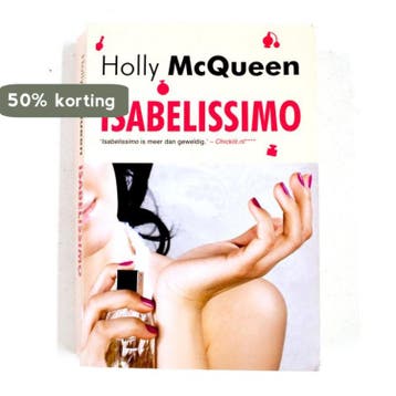 Isabelissimo (Special) 9789044339543 Holly McQueen, Verzenden, Holly McQueen