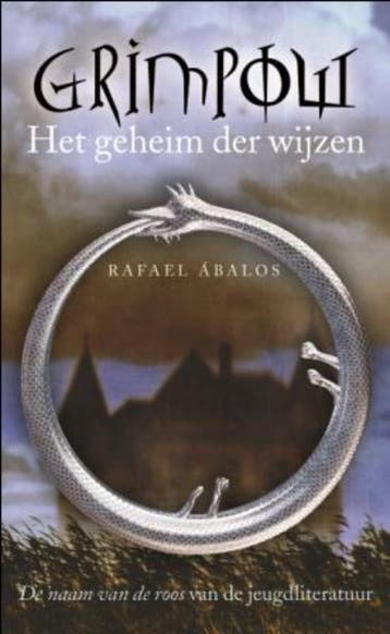 Het geheim der wijzen / Grimpow / 1 9789026129537, Verzenden, Gelezen, Rafael Abalos