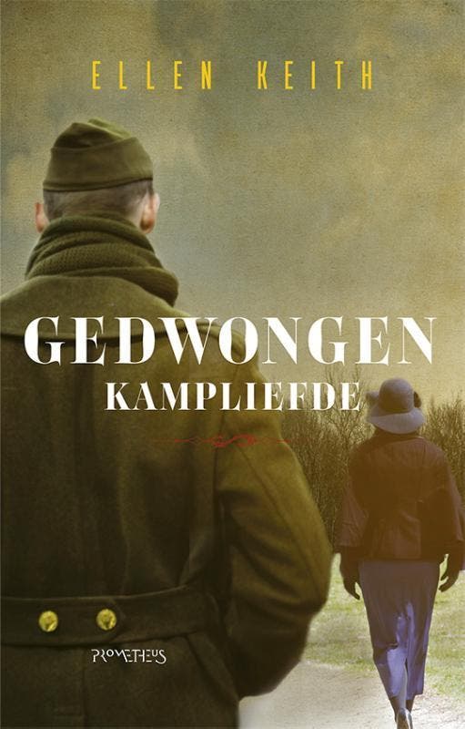 Gedwongen kampliefde 9789044637458 Ellen Keith, Livres, Romans, Envoi