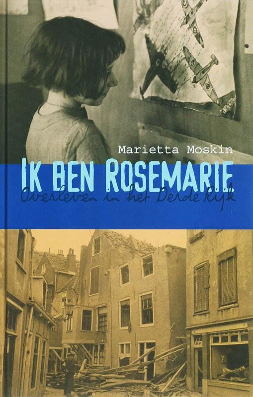 Ik ben Rosemarie 9789025110208 M. Moskin, Boeken, Kinderboeken | Jeugd | 13 jaar en ouder, Zo goed als nieuw, Verzenden