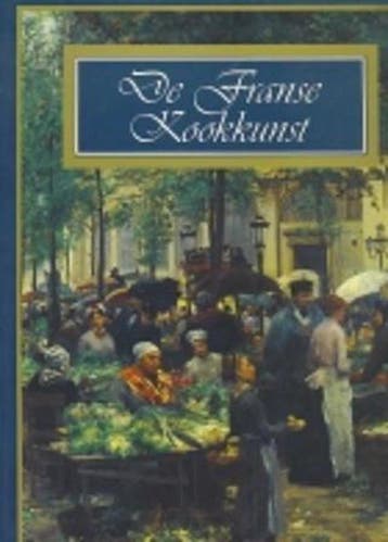 De Franse kookkunst 9789054266112 M. Comolli, Verzenden, Gelezen, M. Comolli