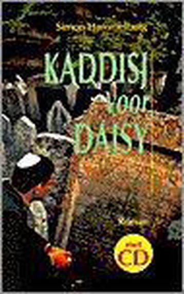 KADDISJ VOOR DAISY (+ CD) 9789024279517 Simon Hammelburg, Verzenden, Gelezen, Simon Hammelburg