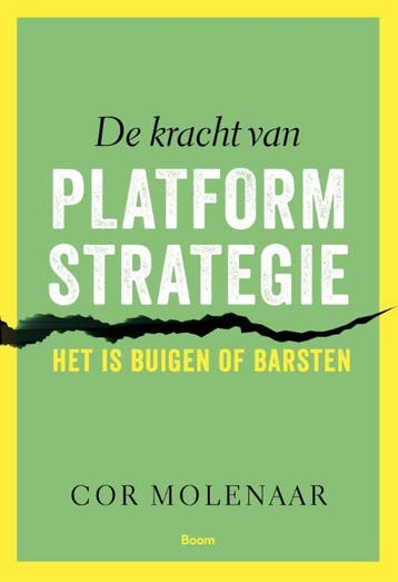 De Kracht Van Platformstrategie | Cor Molenaar | Nieuw, Verzenden, Nieuw, Cor Molenaar