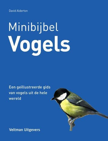 Vogels / Minibijbel 9789048310791 David Alderton, Verzenden, David Alderton