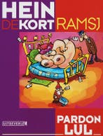 Ramsj / Pardon lul / 2 9789024555000 Hein de Kort, Verzenden, Gelezen, Hein de Kort