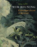 Wim Beuning (1914-1986) 9789057304491 H. van Rheeden, Verzenden, H. van Rheeden