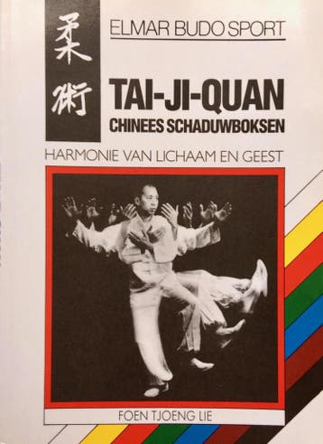 Tai-ji-quan / Elmar budo sport 9789061207276 F.T. Lie, Verzenden, Gelezen, F.T. Lie