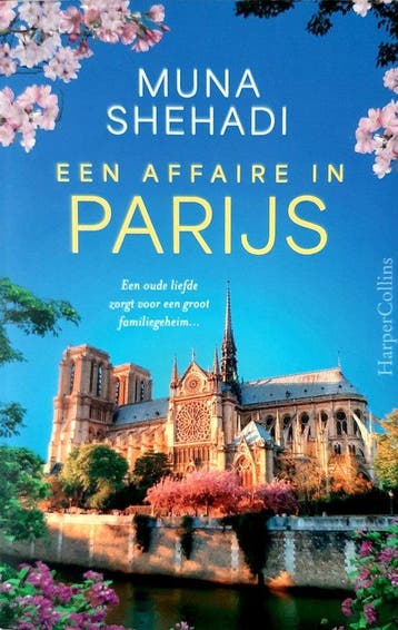 Een affaire in Parijs 9789402718454 Muna Shehadi, Verzenden, Zo goed als nieuw, Muna Shehadi