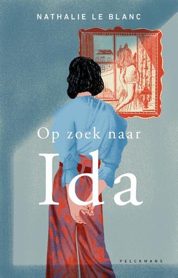 Op zoek naar Ida 9789461316967 Nathalie Le Blanc, Verzenden, Nathalie Le Blanc