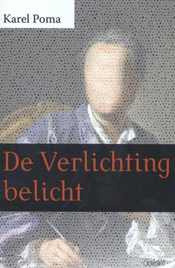 De Verlichting belicht 9789044131819 Karel Poma, Verzenden, Karel Poma