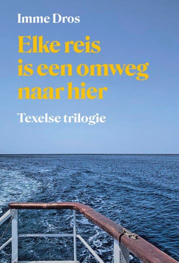 Elke reis is een omweg naar hier 9789083176444 Imme Dros, Boeken, Verzenden, Gelezen, Imme Dros