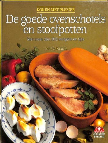 De goede ovenschotels en stoofpotten - Kruik, Verzenden, Nieuw