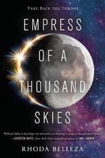 Empress of a Thousand Skies 9781101999110 Rhoda Belleza, Verzenden, Rhoda Belleza