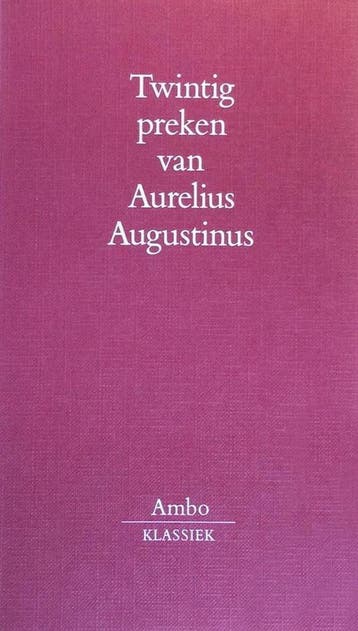 TWINTIG PREKEN V. AURELIUS AUG 9789026307591 Augustinus, Verzenden, Augustinus