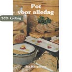 Pot voor alledag 9789025293505 J. Hoogeveen, Verzenden, J. Hoogeveen