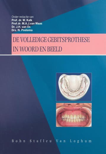 De volledige gebitsprothese in woord en beeld 9789031321759, Boeken, Verzenden, Gelezen