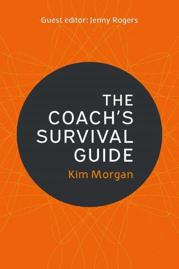 The Coachs Survival Guide 9780335227020 Kim Morgan, Verzenden, Zo goed als nieuw, Kim Morgan