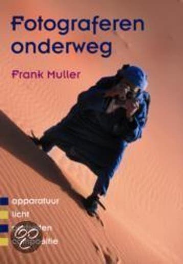 Fotograferen Onderweg - Muller, Boeken, Verzenden, Nieuw