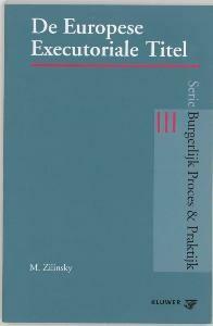 De Europese executoriale titel / Burgerlijk Proces &, Verzenden, Zo goed als nieuw, M. Zilinsky