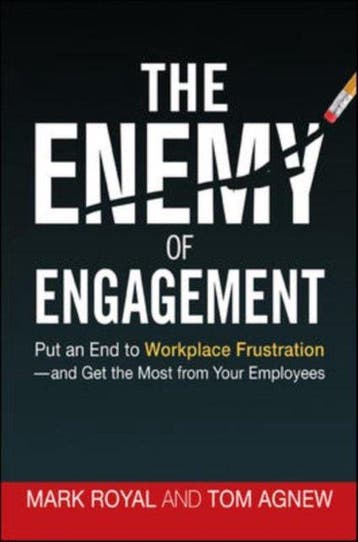The Enemy of Engagement 9780814417959 Mark Royal, Verzenden, Mark Royal