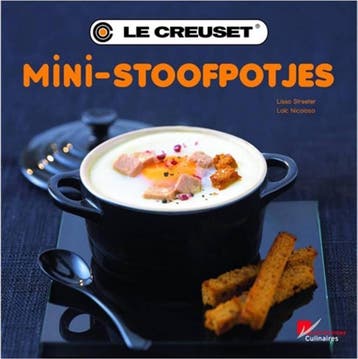 Mini-stoofpotjes - Le Creuset 9782841232901 Lissa Streeter, Verzenden, Gelezen, Lissa Streeter