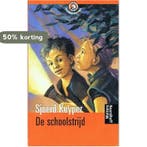 Schoolstrijd 9789001553920 Sjoerd Kuyper, Boeken, Verzenden, Gelezen, Sjoerd Kuyper