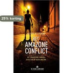 Het Amazoneconflict / Amazone-trilogie / 3 9789461092496, Verzenden, Zo goed als nieuw, Ad van de Lisdonk
