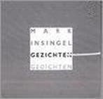 GEZICHTEN 9789062654772 Mark Insingel, Livres, Poèmes & Poésie, Verzenden, Mark Insingel