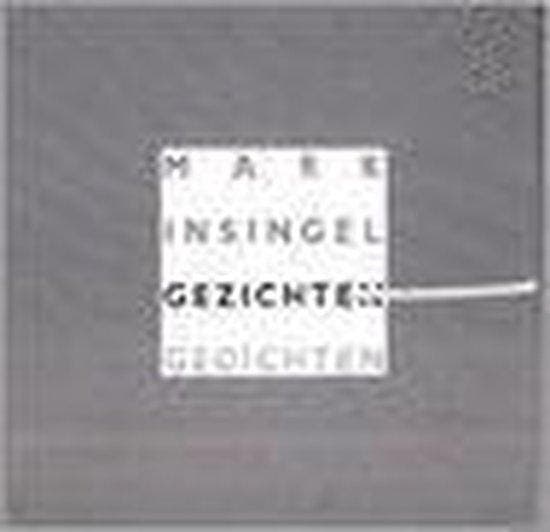 GEZICHTEN 9789062654772 Mark Insingel, Livres, Poèmes & Poésie, Envoi