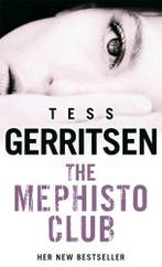 The Mephisto Club 9780553817805 Tess Gerritsen, Verzenden, Tess Gerritsen