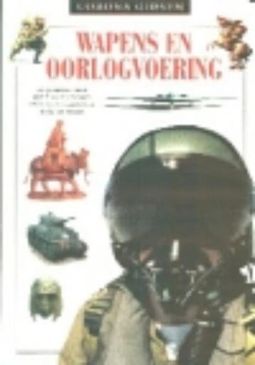 De geschiedenis van wapens en oorlogvoering / Coronagidsen, Verzenden, Gelezen, J. Guy